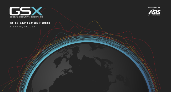 Keynote Speakers and Education Program Announced for Global Security Exchange (GSX) 2022