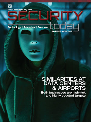 Security Today Magazine - April 2022